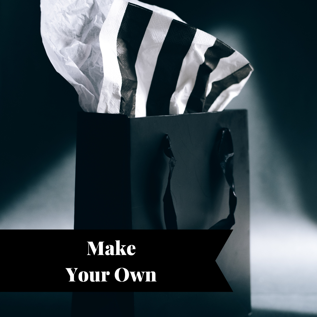 Make Your Own