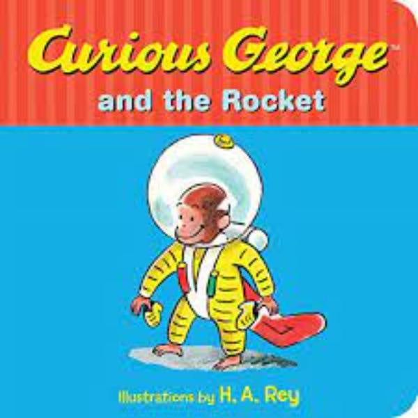 Curious George & the Rocket - board book