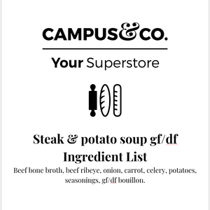 Campus & Co. Steak and Potato Soup Gluten free/ dairy free