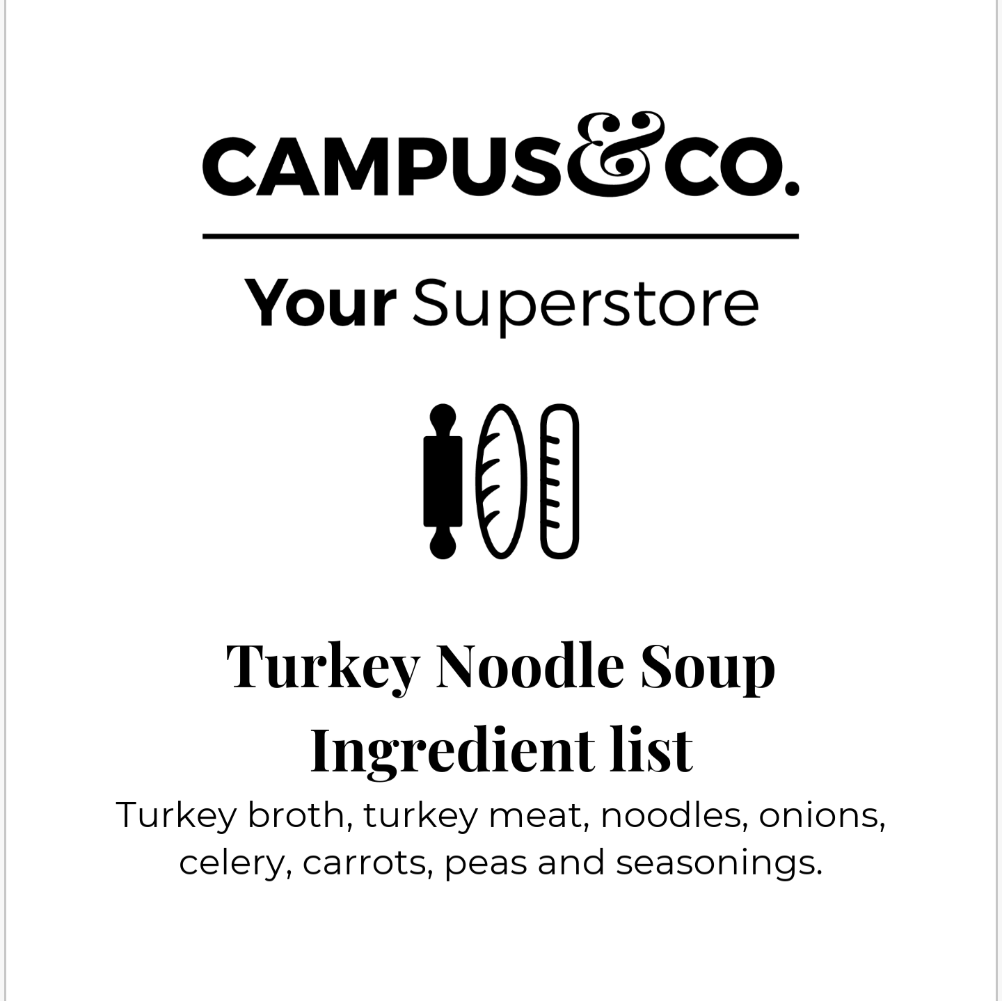 Campus & Co. Turkey Noodle Soup